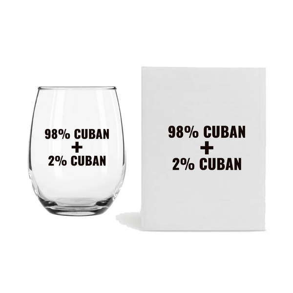 98% Cuban+ 2% Cuban