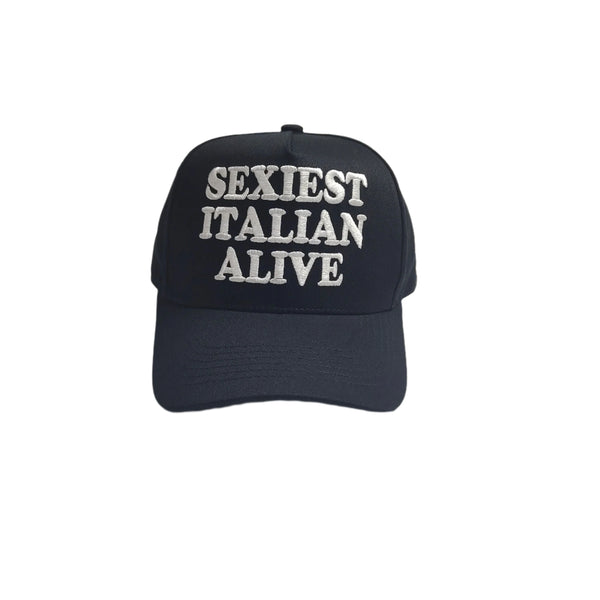 SEXIEST ITALIAN ALIVE CAP