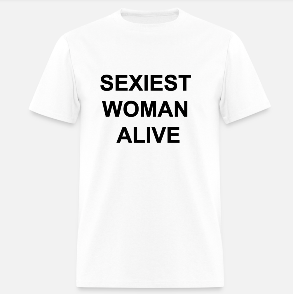 Sexiest Woman Alive shirt