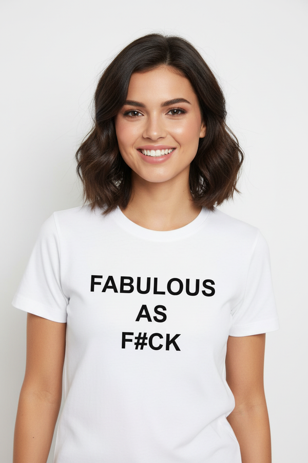 Cute girl wearing Fabulous As F#ck tee