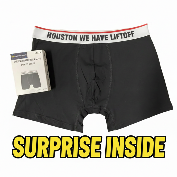Houston We Have Liftoff Underwear - Surprise Inside
