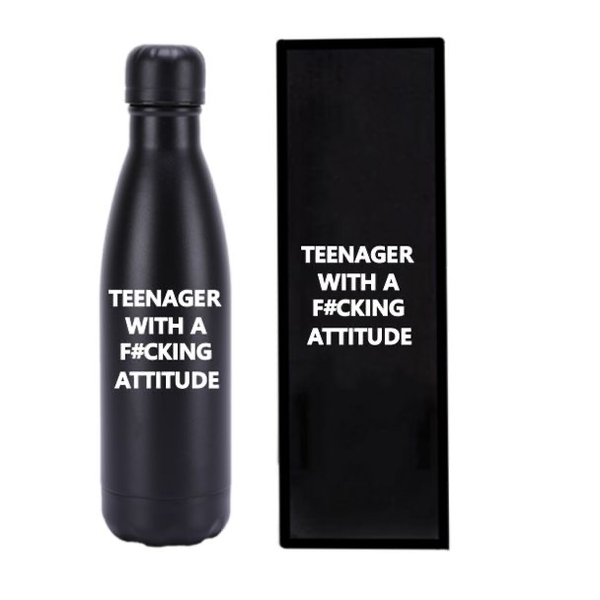TEENAGER WITH A F#CKING ATTITUDE