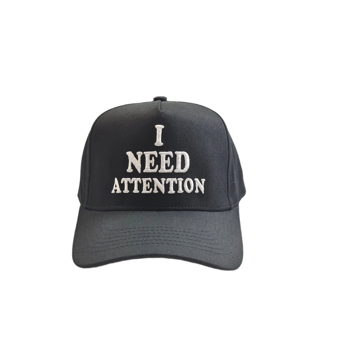 I NEED ATTENTION CAP