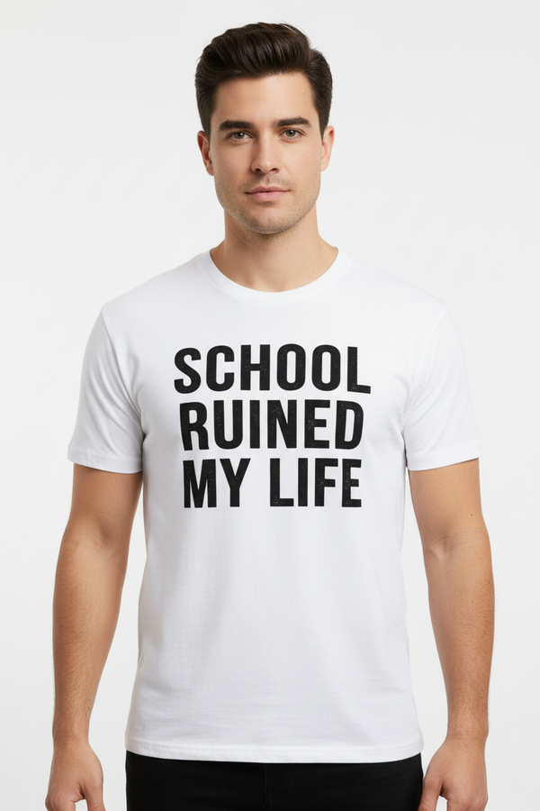 Male model wearing School Ruined My Life tee