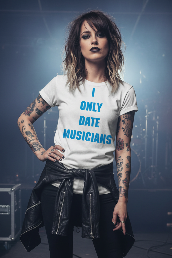 Rock girl with tattoos wearing I Only Date Musicians tee