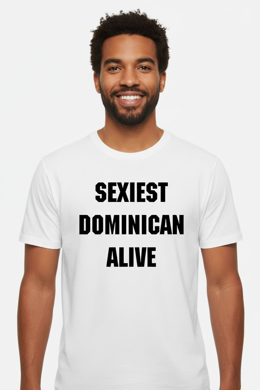 Dominican male model wearing Sexiest Dominican Alive tee