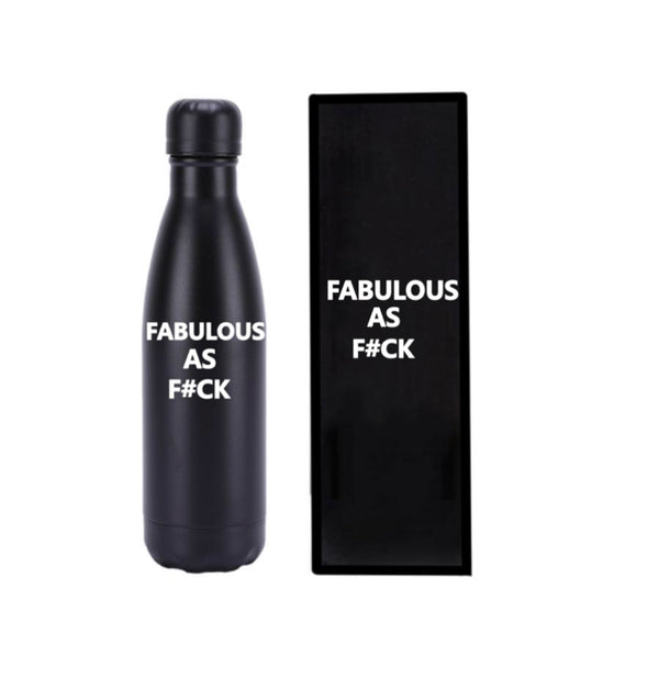 FABULOUS AS F#CK BOTTLE
