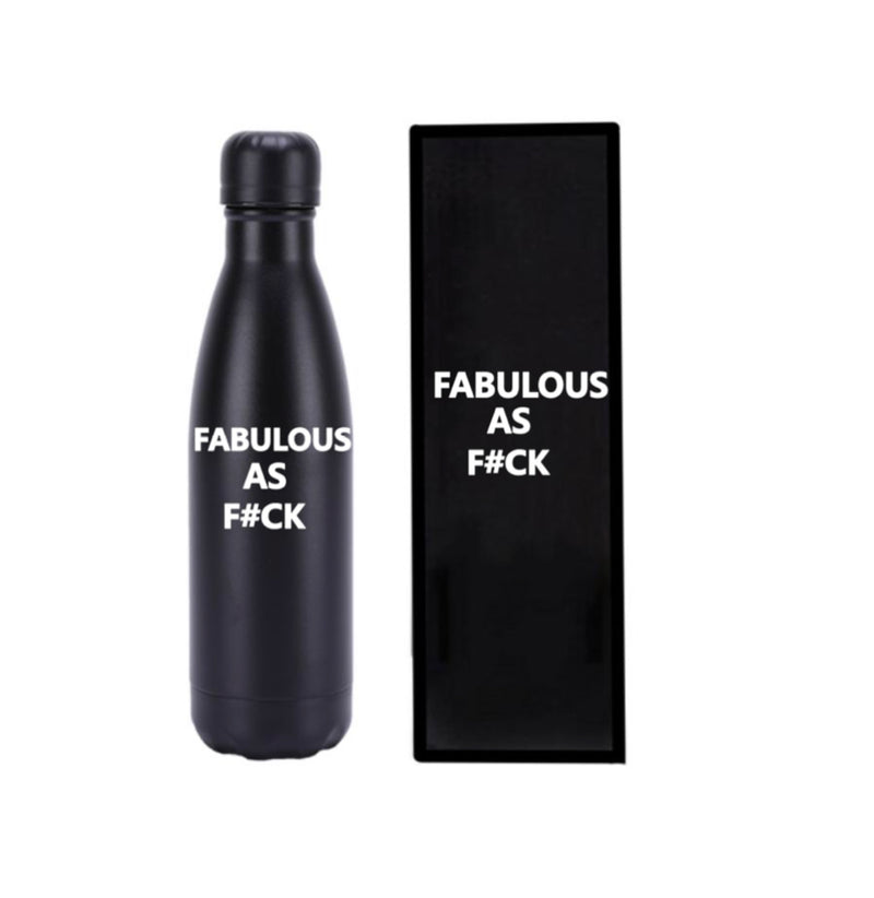 FABULOUS AS F#CK BOTTLE